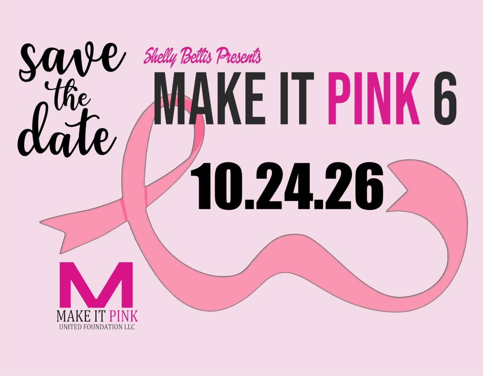 Make It Pink 6 2026 Fundraiser